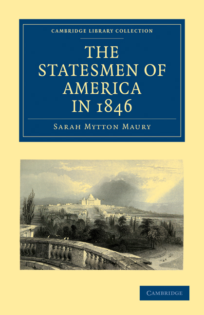 The Statesmen Of America In 1846