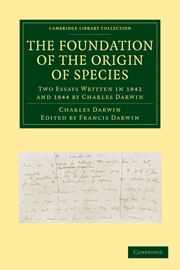 The Foundation of the Origin of Species