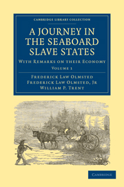 A Journey in the Seaboard Slave States