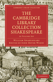 The Cambridge Library Collection Shakespeare Set