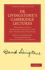 Dr Livingstone's Cambridge Lectures