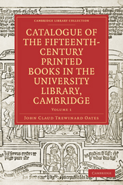 Catalogue of the Fifteenth-Century Printed Books in the University Library, Cambridge