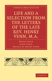 Life and a Selection from the Letters of the Late Rev. Henry Venn, M.A.