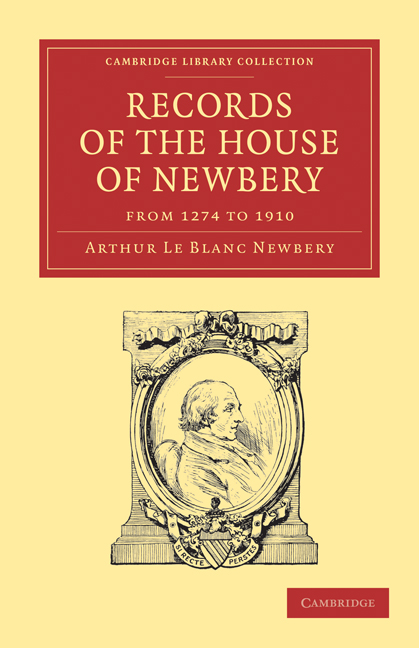 Records of the House of Newbery from 1274 to 1910