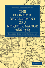 The Economic Development of a Norfolk Manor 1086–1565
