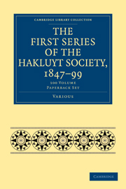 The First Series of the Hakluyt Society, 1847–99