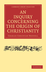 An Inquiry Concerning the Origin of Christianity