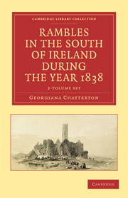 Rambles in the South of Ireland during the Year 1838