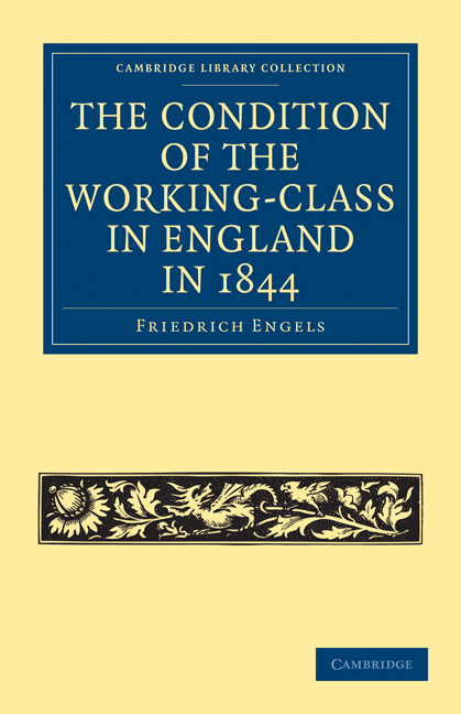 The Condition Of The Working Class In England In 1844