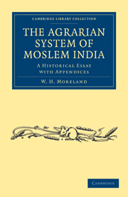 The Agrarian System of Moslem India