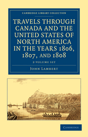 Travels through Canada and the United States of North America in the Years 1806, 1807, and 1808