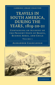Travels in South America, during the Years, 1819–20–21
