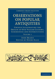 Observations on Popular Antiquities