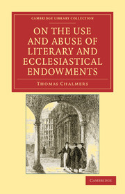 On the Use and Abuse of Literary and Ecclesiastical Endowments