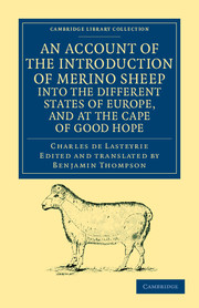 An Account of the Introduction of Merino Sheep into the Different States of Europe, and at the Cape of Good Hope