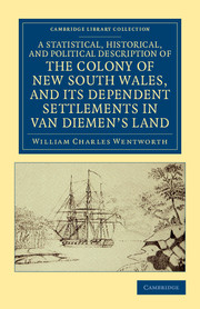 A Statistical, Historical, and Political Description of the Colony of New South Wales, and its Dependent Settlements in Van Diemen's Land