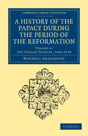A History of the Papacy during the Period of the Reformation