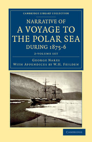 Narrative of a Voyage to the Polar Sea during 1875–6 in HM Ships Alert and Discovery