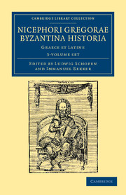 Nicephori Gregorae Byzantina historia