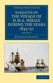 Narrative of the Voyage of HMS Herald during the Years 1845–51 under the Command of Captain Henry Kellett, R.N., C.B.