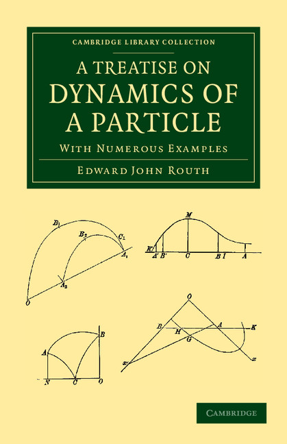 A Treatise On Dynamics Of A Particle