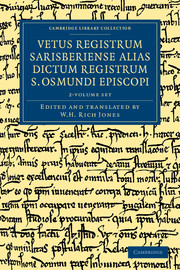 Vetus registrum Sarisberiense alias dictum registrum S. Osmundi Episcopi