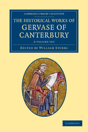 The Historical Works of Gervase of Canterbury