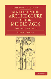 Remarks on the Architecture of the Middle Ages