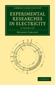 Experimental Researches in Electricity