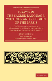 Essays on the Sacred Language, Writings and Religion of the Parsis