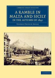 A Ramble in Malta and Sicily, in the Autumn of 1841