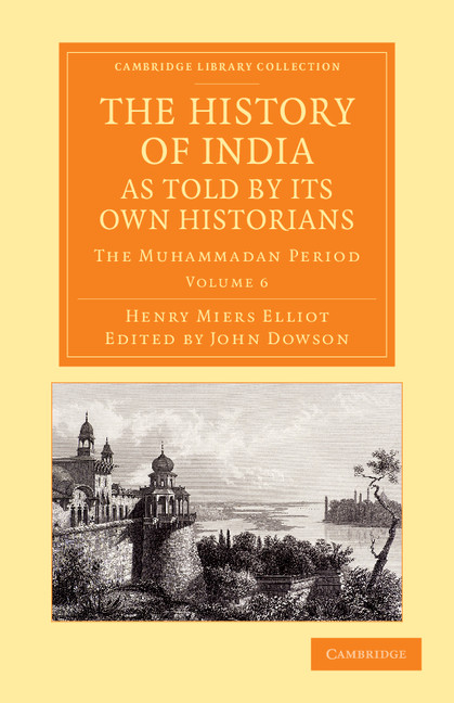 The History of India, as Told by its Own Historians