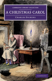 A Christmas Carol - Charles Dickens | Cambridge University Press