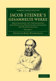 Jacob Steiner's Gesammelte Werke