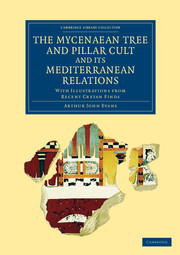 The Mycenaean Tree and Pillar Cult and its Mediterranean Relations