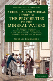 A Chemical and Medical Report of the Properties of the Mineral Waters