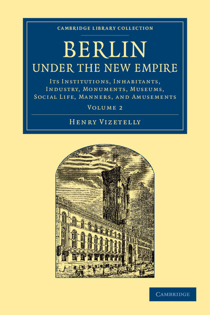 Berlin under the New Empire