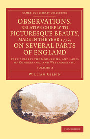 Observations, Relative Chiefly to Picturesque Beauty, Made in the Year 1772, on Several Parts of England