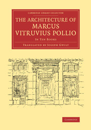 The Architecture of Marcus Vitruvius Pollio