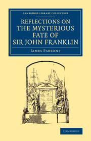 Reflections on the Mysterious Fate of Sir John Franklin