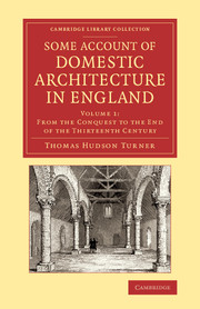Some Account of Domestic Architecture in England