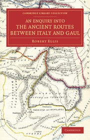 An Enquiry into the Ancient Routes between Italy and Gaul