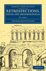 Retrospections, Social and Archaeological