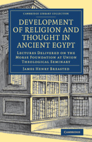 Development of Religion and Thought in Ancient Egypt