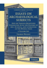 Essays on Archaeological Subjects
