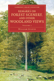 Remarks on Forest Scenery, and Other Woodland Views