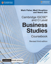 Cambridge IGCSE® and O Level Business Studies Revised Coursebook with Digital Access (2 Years) 3e