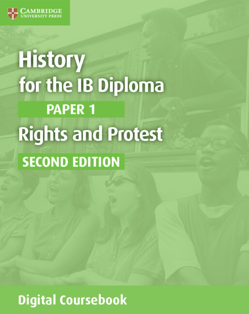 History for the IB Diploma Paper 1 Rights and Protest Digital Edition (2 Years)