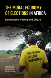 The Moral Economy of Elections in Africa