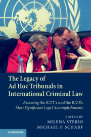 The Legacy of Ad Hoc Tribunals in International Criminal Law